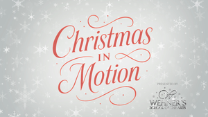 Christmas in Motion