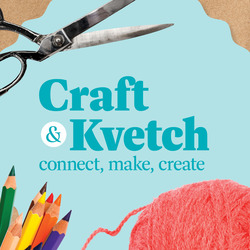 Craft and Kvetch