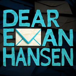 AET Presents the Multi-Tony Award Winning Musical  “Dear Evan Hansen”