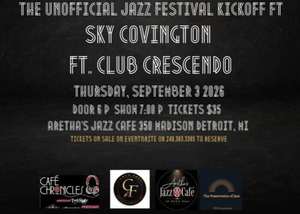 The Unofficial Jazz Festival Kickoff   ft. Sky Covington sings Jazz