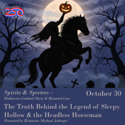 Spirits & Specters: The Truth Behind the Legend of Sleepy Hollow