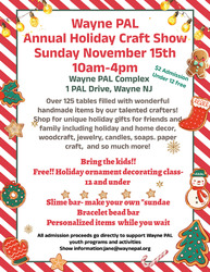 Wayne PAL 4th Annual Holiday Craft Show Fundraiser