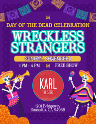 Wreckless Strangers at Karl the Store