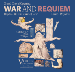 Grand Choral Opening: War & Requiem