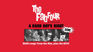 The Fab Four: Tribute to The Beatles' A Hard Day's Night LIVE in Charleston, SC