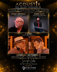 ACOUSTIX - The Velvet Sessions II, featuring Tommy Anthony, Chris Alvy, and Y-Knot