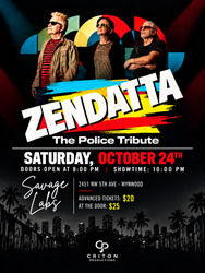 Zendatta, The Police Tribute @Savage Labs on Saturday, October 24th