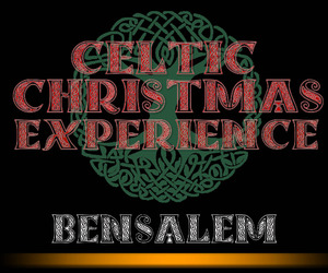 2026 Celtic Christmas Experience - Bensalem