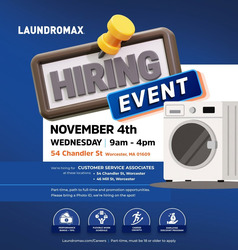 Laundromax Hiring Event - Worcester, MA!