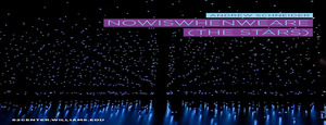 N O W I S W H E N W E A R E (the stars) - Open Universe