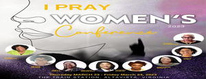 I Pray, Women's Conference