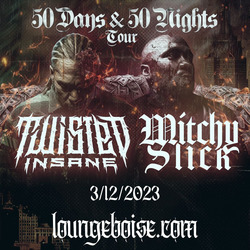 Twisted Insane with Mitchy Slick and Crowd Killa