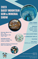 2023 Daisy Mountain Gem & Mineral Show