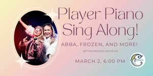 Player Piano Sing Along