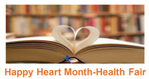 Happy Heart Month-Health Fair