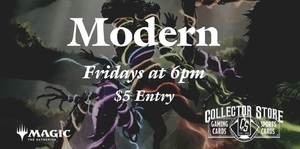 Magic the Gathering: Modern Tournament (Weekly)