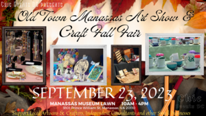 Old Town Manassas Art Show & Craft Fall Fair @ Manassas Museum
