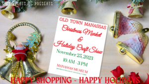Old Town Manassas Christmas Fair and Holiday Craft Show @ Manassas Museum