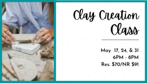 Clay Creation Class