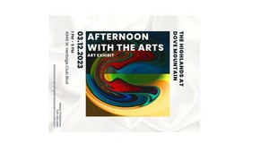 Afternoon with the Arts - The Highlands at Dove Mountain