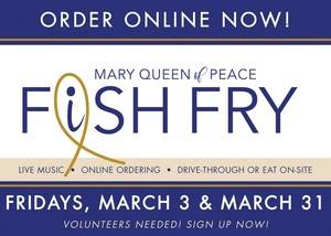 Mary Queen of Peace Fish Fry