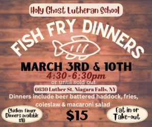 Holy Ghost Lutheran School Fish Fry Dinners