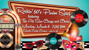 Rockin' 50s Purim Spiel!