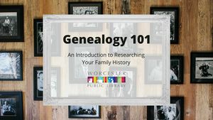 Genealogy 101 (formerly known as It’s All Relative) - Virtual Program