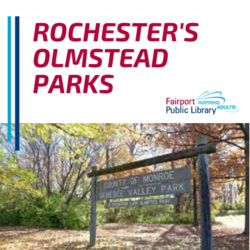Rochester's Olmsted Parks