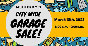 Mulberry's City Wide Garage Sale - 18 Mar