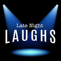 Late Night Laughs