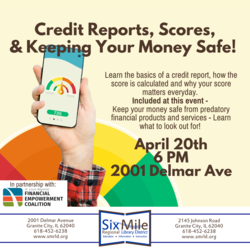 Credit Reports, Scores, & Keeping Your Money Safe!
