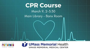 UMass Memorial’s Injury Prevention: CPR
