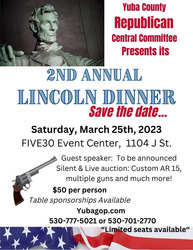 Yuba County Republican Central Committee 2nd Annual Lincoln Day Dinner