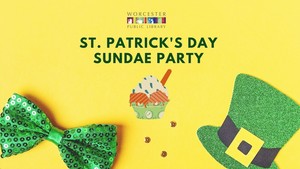 Saint Patrick’s Day Sundae Party