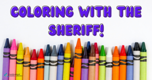 Coloring with the Sheriff!