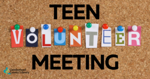 Teen Volunteer Meeting