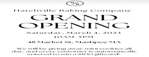 Grand Opening of Hatchville Baking Co. on Saturday March 4th at Mashpee Commons
