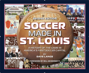 Presentation/book signing for "Soccer Made in St. Louis 2nd ed" set for Mar 9 at Spencer Road Branch