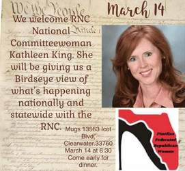 Pinellas Federated Republican Women hosting  Kathleen King RNC National Committeewoman