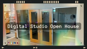 Preserve Your Family Memories – Digital Studio Open House