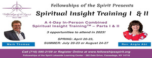 Fellowships of the Spirit Presents: Spiritual Insight Training Parts 1 and 2