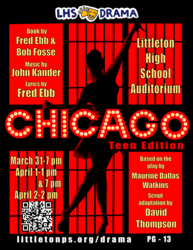 Littleton High School Drama presents CHICAGO, The Musical!