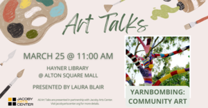 Art Talks- Yarnbombing: Community Art