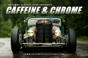 Caffeine and Chrome - Classic Cars and Coffee at Gateway Classic Cars of Houston