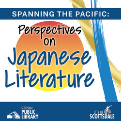 Spanning the Pacific: Perspectives on Japanese Literature