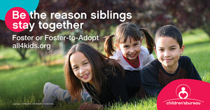 Become a Foster Parent - Start Today
