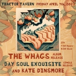 The Whags: "Routine for Now" Album Release at Tractor Tavern