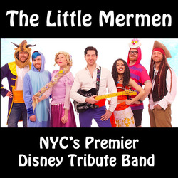 The Little Mermen - NYC's Ultimate Disney Tribute Band