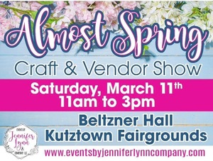 Almost Spring Craft & Vendor Show